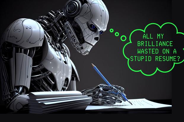 A robot thinking: "All my brilliance wasted on a stupid resume?"