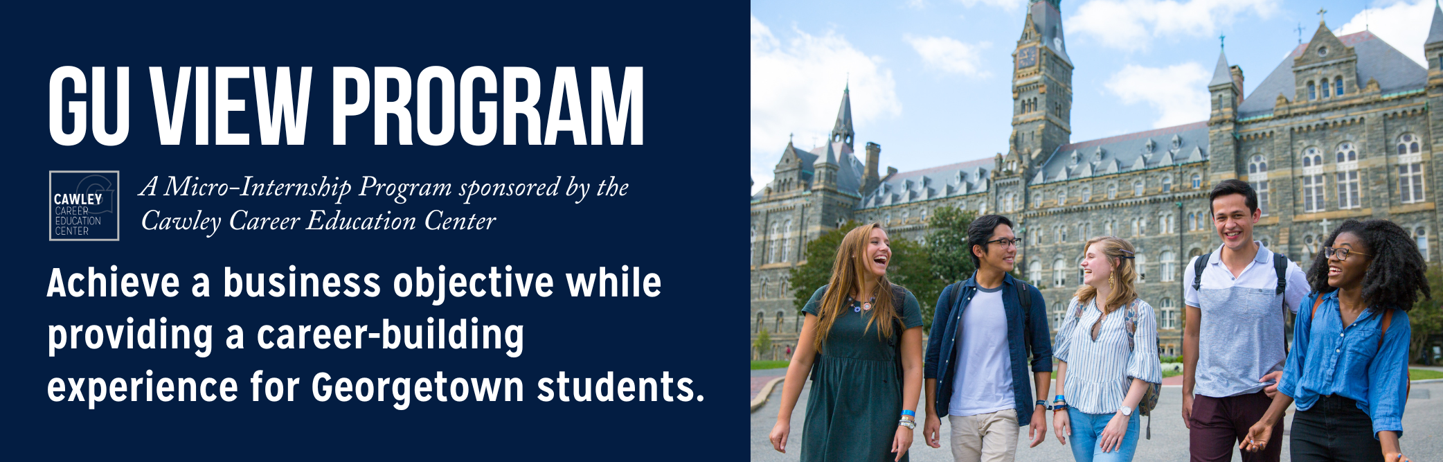 Banner image for VIEW program with a photo of students in front of Healy Hall